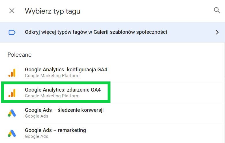 Wybór typu tagu w GTM - tag zdarzenie GA4.
